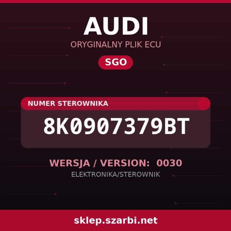 Oryginalny plik SGO AUDI 8K0907379BT wersja 0030 - sklep szarbi.net