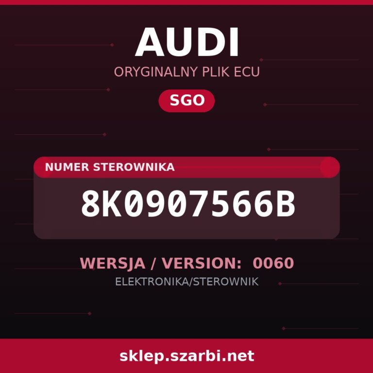 Oryginalny plik SGO AUDI 8K0907566B wersja 0060 - sklep szarbi.net