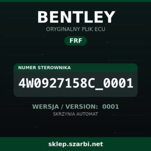 Oryginalny plik FRF BENTLEY 4W0927158C_0001 wersja 0001 - sklep szarbi.net
