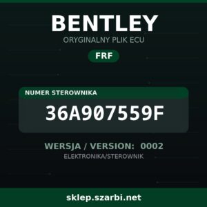 Oryginalny plik FRF BENTLEY 36A907559F wersja 0002 - sklep szarbi.net