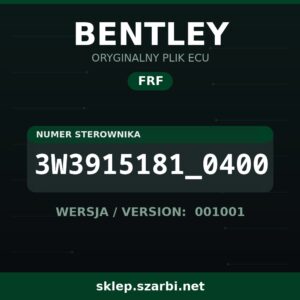 Oryginalny plik FRF BENTLEY 3W3915181_0400 wersja 001001 - sklep szarbi.net