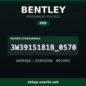 Oryginalny plik FRF BENTLEY 3W3915181B_0570 wersja 001001 - sklep szarbi.net