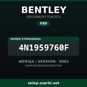 Oryginalny plik FRF BENTLEY 4N1959760F wersja 0062 - sklep szarbi.net
