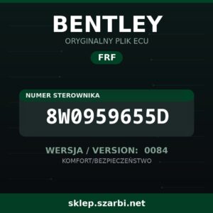 Oryginalny plik FRF BENTLEY 8W0959655D wersja 0084 - sklep szarbi.net