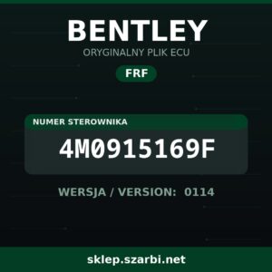 Oryginalny plik FRF BENTLEY 4M0915169F wersja 0114 - sklep szarbi.net