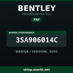 Oryginalny plik FRF BENTLEY 3SA906014C wersja 0292 - sklep szarbi.net