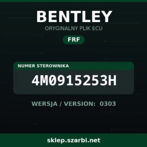 Oryginalny plik FRF BENTLEY 4M0915253H wersja 0303 - sklep szarbi.net