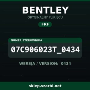 Oryginalny plik FRF BENTLEY 07C906023T_0434 wersja 0434 - sklep szarbi.net