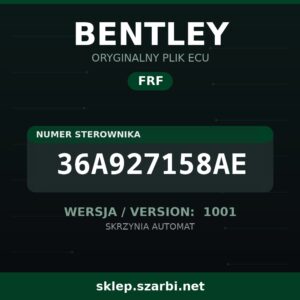 Oryginalny plik FRF BENTLEY 36A927158AE wersja 1001 - sklep szarbi.net