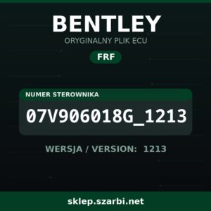 Oryginalny plik FRF BENTLEY 07V906018G_1213 wersja 1213 - sklep szarbi.net