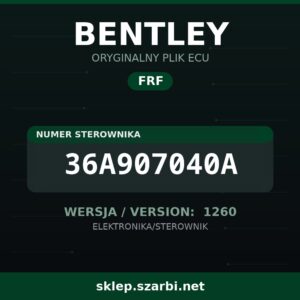 Oryginalny plik FRF BENTLEY 36A907040A wersja 1260 - sklep szarbi.net