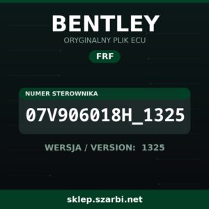 Oryginalny plik FRF BENTLEY 07V906018H_1325 wersja 1325 - sklep szarbi.net