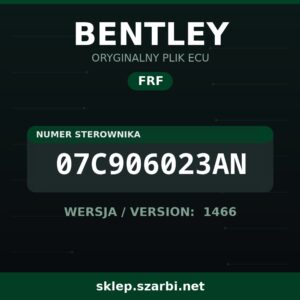 Oryginalny plik FRF BENTLEY 07C906023AN wersja 1466 - sklep szarbi.net