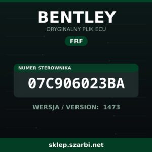 Oryginalny plik FRF BENTLEY 07C906023BA wersja 1473 - sklep szarbi.net