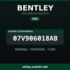 Oryginalny plik FRF BENTLEY 07V906018AB wersja 7186 - sklep szarbi.net