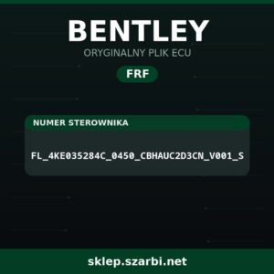Oryginalny plik FRF BENTLEY FL_4KE035284C_0450_CBHAUC2D3CN_V001_S - sklep szarbi.net