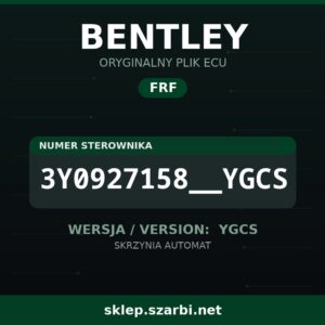 Oryginalny plik FRF BENTLEY 3Y0927158__YGCS wersja YGCS - sklep szarbi.net