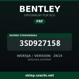 Oryginalny plik FRF BENTLEY 3SD927158 wersja Z615 - sklep szarbi.net