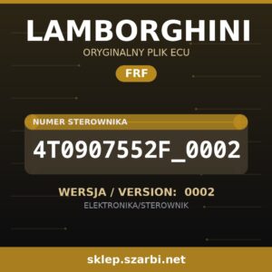 Oryginalny plik FRF LAMBORGHINI 4T0907552F_0002 wersja 0002 - sklep szarbi.net