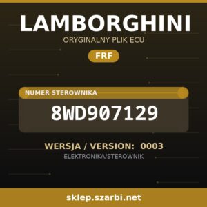 Oryginalny plik FRF LAMBORGHINI 8WD907129 wersja 0003 - sklep szarbi.net