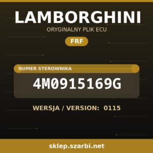 Oryginalny plik FRF LAMBORGHINI 4M0915169G wersja 0115 - sklep szarbi.net