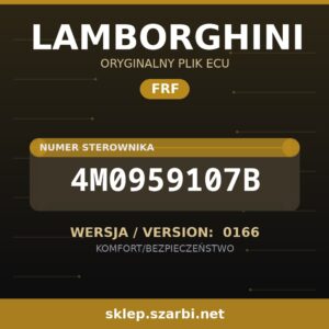 Oryginalny plik FRF LAMBORGHINI 4M0959107B wersja 0166 - sklep szarbi.net