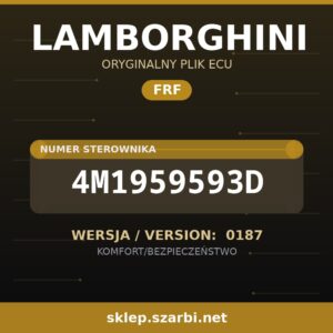 Oryginalny plik FRF LAMBORGHINI 4M1959593D wersja 0187 - sklep szarbi.net