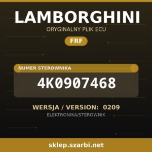 Oryginalny plik FRF LAMBORGHINI 4K0907468 wersja 0209 - sklep szarbi.net