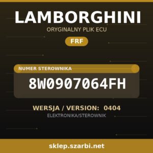 Oryginalny plik FRF LAMBORGHINI 8W0907064FH wersja 0404 - sklep szarbi.net