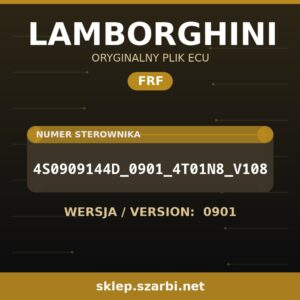 Oryginalny plik FRF LAMBORGHINI 4S0909144D_0901_4T01N8_V108 wersja 0901 - sklep szarbi.net