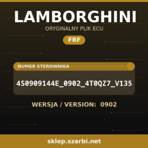 Oryginalny plik FRF LAMBORGHINI 4S0909144E_0902_4T0QZ7_V135 wersja 0902 - sklep szarbi.net