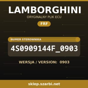 Oryginalny plik FRF LAMBORGHINI 4S0909144F_0903 wersja 0903 - sklep szarbi.net