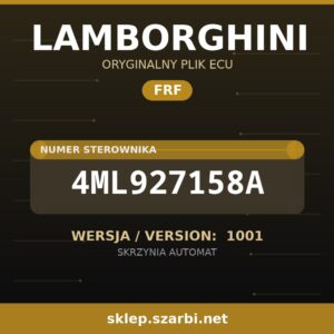 Oryginalny plik FRF LAMBORGHINI 4ML927158A wersja 1001 - sklep szarbi.net