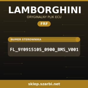 Oryginalny plik FRF LAMBORGHINI FL_9Y0915105_0900_BMS_V001 - sklep szarbi.net