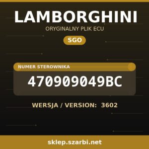 Oryginalny plik SGO LAMBORGHINI 470909049BC wersja 3602 - sklep szarbi.net