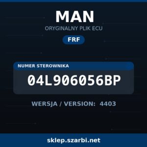 Oryginalny plik FRF MAN 04L906056BP wersja 4403 - sklep szarbi.net