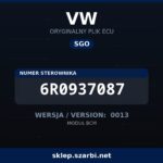 Oryginalny plik SGO VW 6R0937087 wersja 0013 - sklep szarbi.net