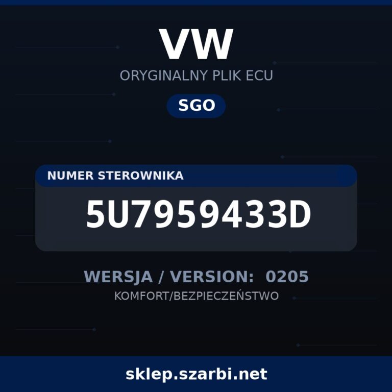 Oryginalny plik SGO VW 5U7959433D wersja 0205 - sklep szarbi.net