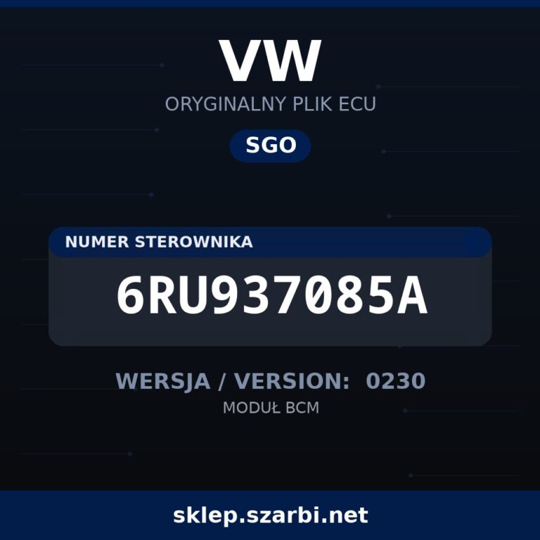 Oryginalny plik SGO VW 6RU937085A wersja 0230 - sklep szarbi.net