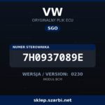 Oryginalny plik SGO VW 7H0937089E wersja 0230 - sklep szarbi.net