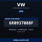 Oryginalny plik SGO VW 6R0937088F wersja 0353 - sklep szarbi.net