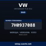 Oryginalny plik SGO VW 7H0937088 wersja 0353 - sklep szarbi.net