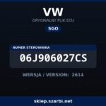 Oryginalny plik SGO VW 06J906027CS wersja 2614 - sklep szarbi.net