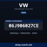 Oryginalny plik SGO VW 06J906027CE wersja 2904 - sklep szarbi.net
