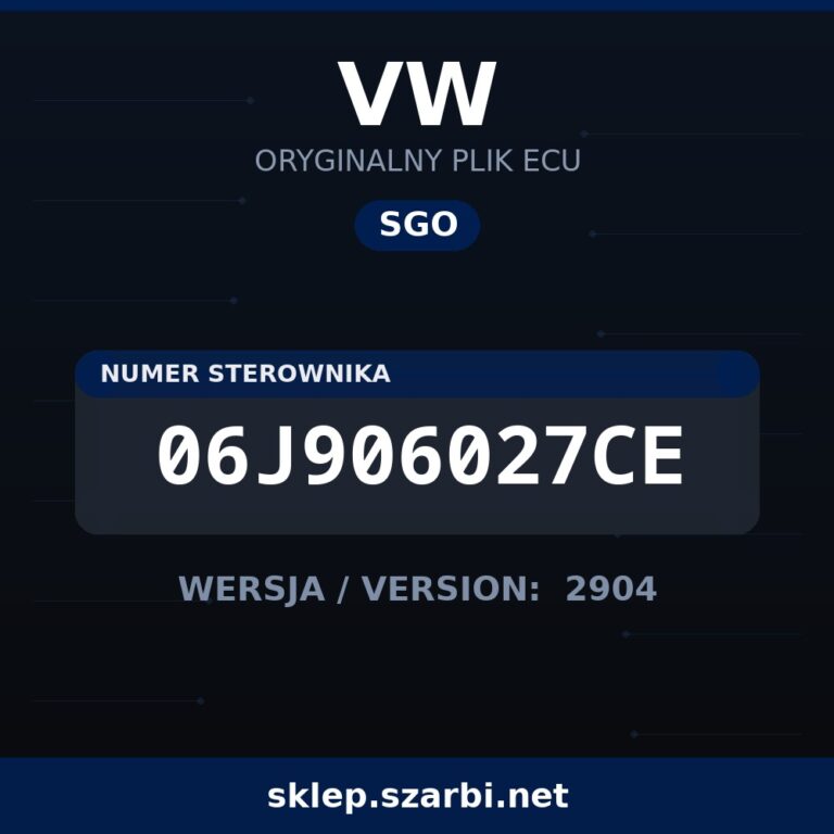 Oryginalny plik SGO VW 06J906027CE wersja 2904 - sklep szarbi.net