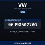 Oryginalny plik SGO VW 06J906027AG wersja 2906 - sklep szarbi.net