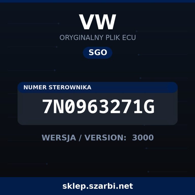 Oryginalny plik SGO VW 7N0963271G wersja 3000 - sklep szarbi.net