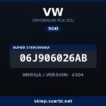 Oryginalny plik SGO VW 06J906026AB wersja 4304 - sklep szarbi.net