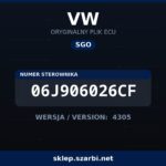 Oryginalny plik SGO VW 06J906026CF wersja 4305 - sklep szarbi.net