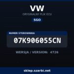 Oryginalny plik SGO VW 07K906055CN wersja 4726 - sklep szarbi.net